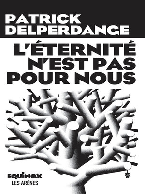 cover image of L'Eternité n'est pas pour nous